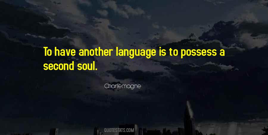 Quotes About Second Language #1642445