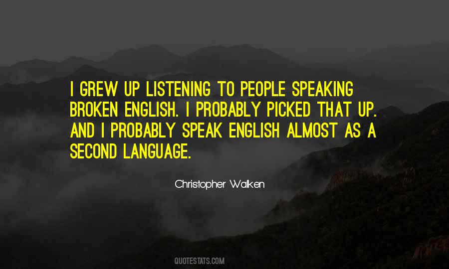 Quotes About Second Language #1860765