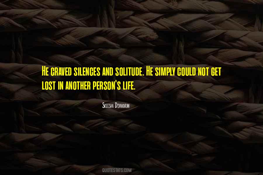Quotes About Solitude Life #239214