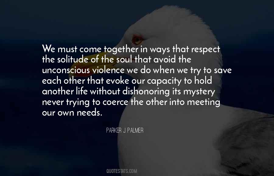 Quotes About Solitude Life #743645