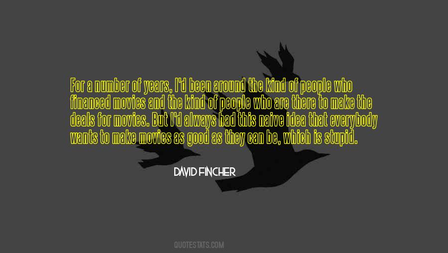 Fincher's Quotes #1566398
