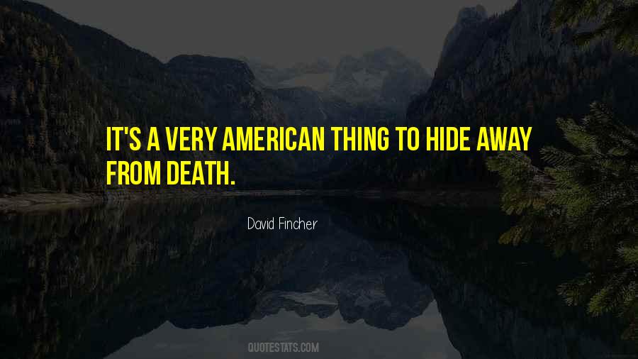 Fincher's Quotes #1695740