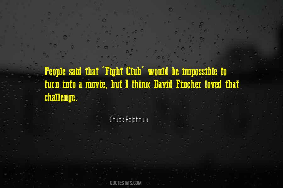 Fincher's Quotes #1734004
