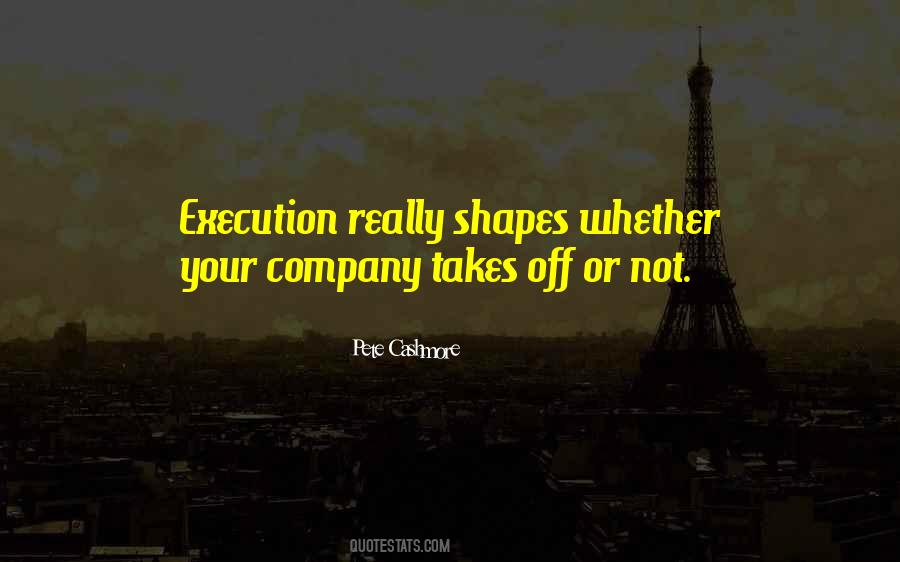 Quotes About Execution #1180846