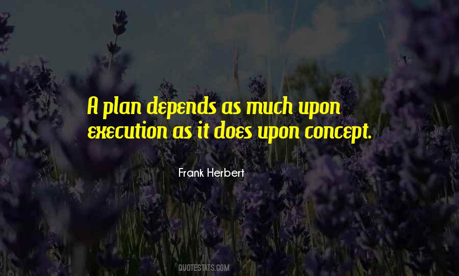 Quotes About Execution #229486