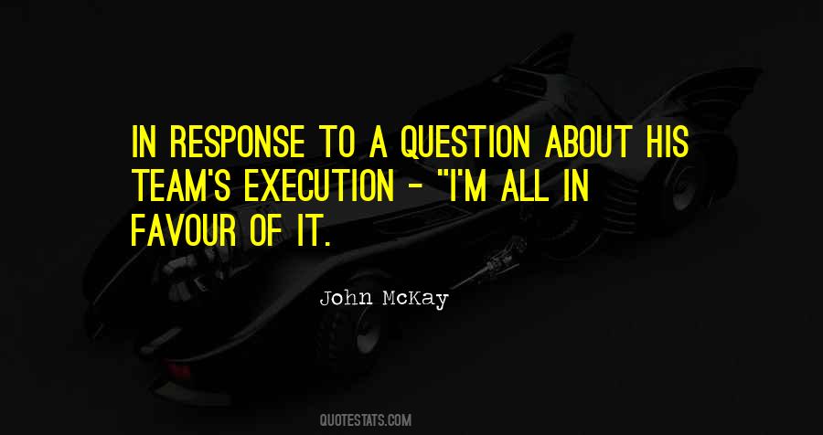 Quotes About Execution #268890