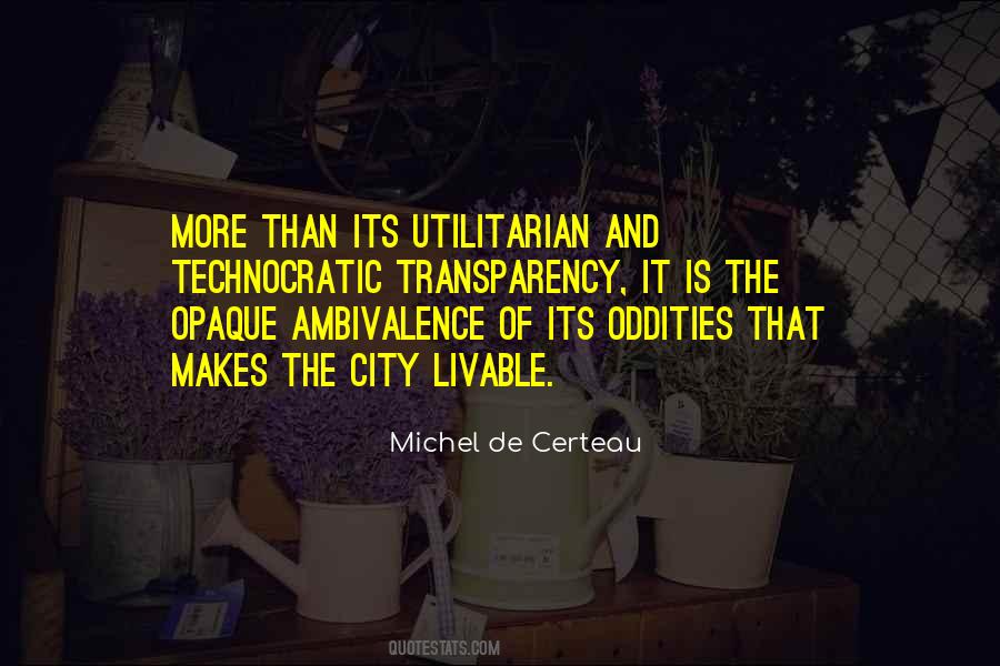 Quotes About Ambivalence #1153534