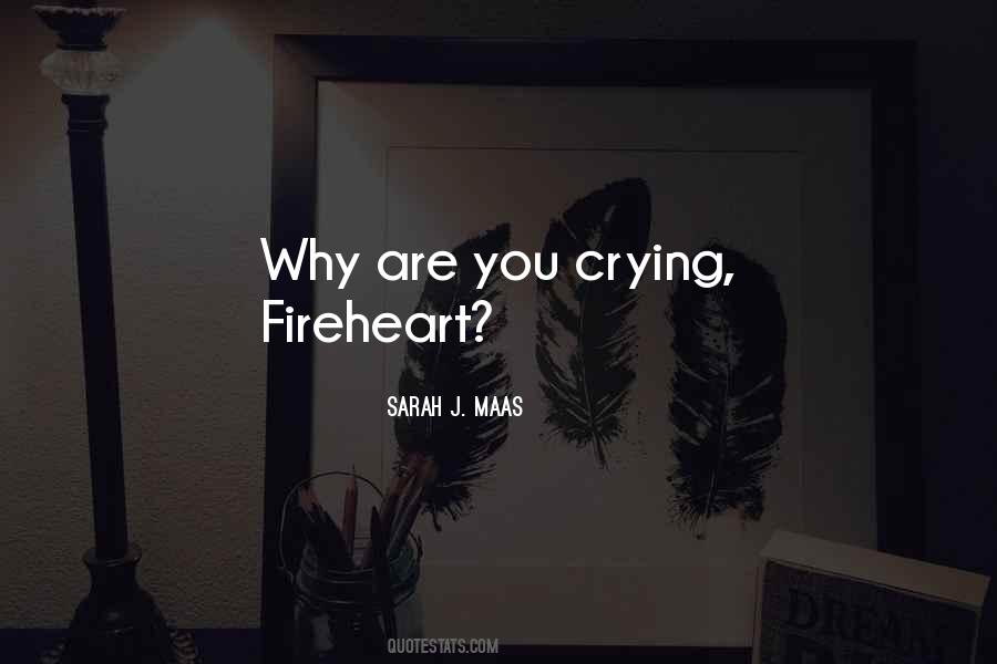 Fireheart's Quotes #1320868