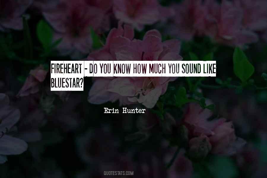 Fireheart's Quotes #1606564