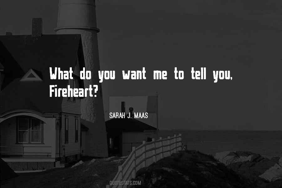 Fireheart's Quotes #362474