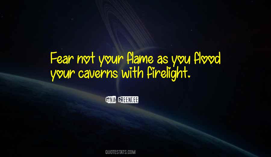 Firelight's Quotes #1262912