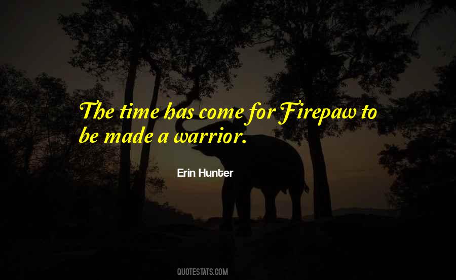 Firepaw's Quotes #598890