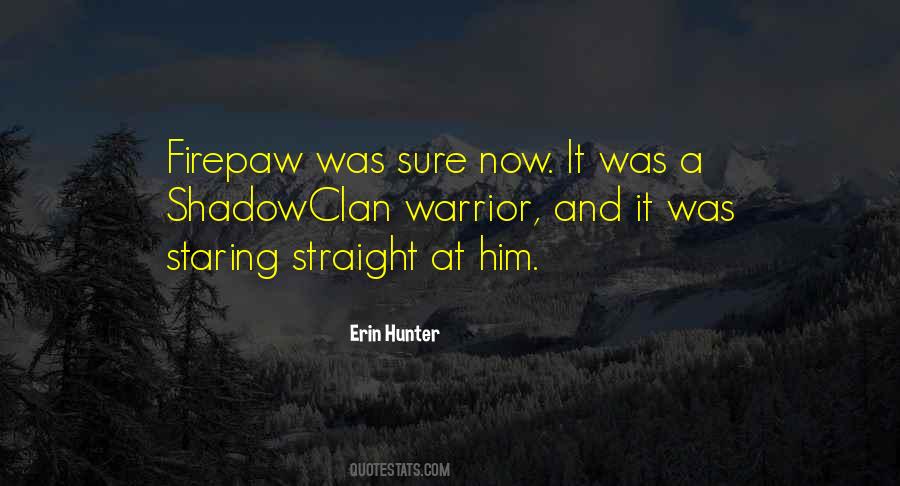 Firepaw's Quotes #941664