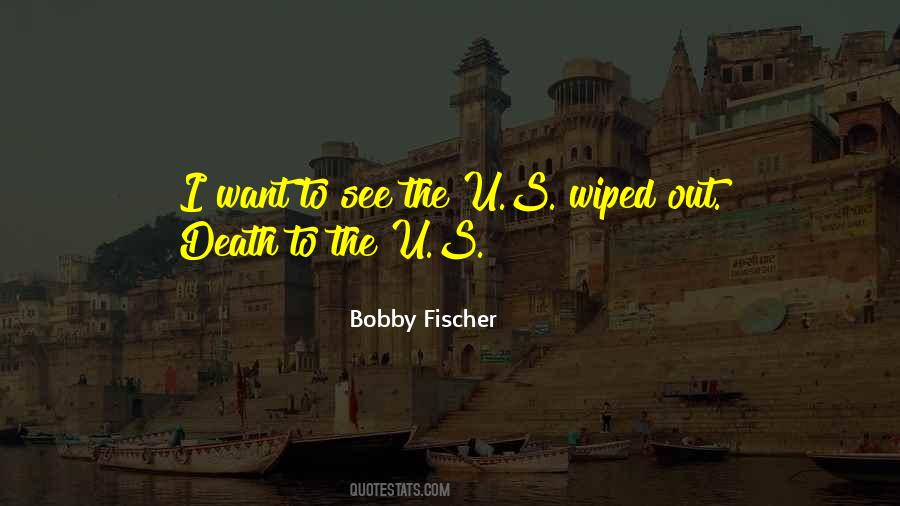 Fischer's Quotes #157471