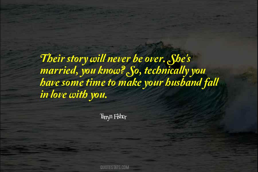 Fisher's Quotes #77566