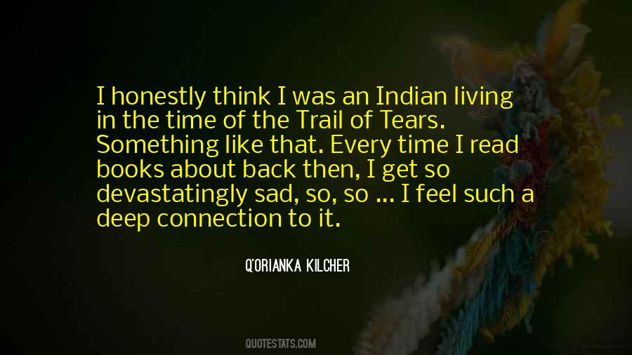 Quotes About Trail Of Tears #1405631