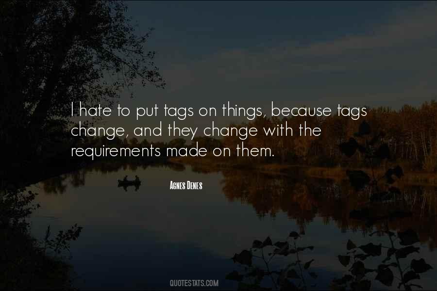 Quotes About Tags #36593