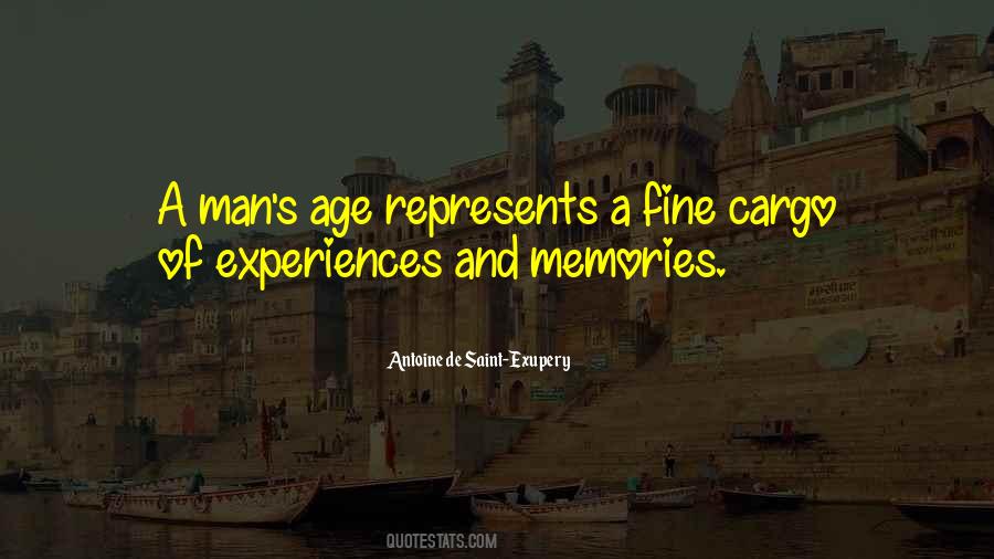 Quotes About Experiences And Memories #1588072