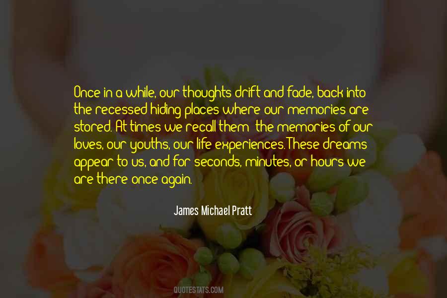 Quotes About Experiences And Memories #1602494