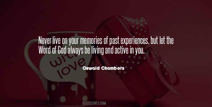 Quotes About Experiences And Memories #1735727