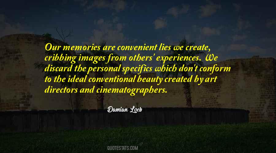 Quotes About Experiences And Memories #1842932