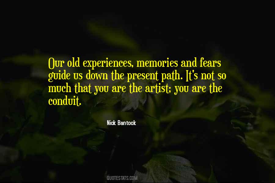 Quotes About Experiences And Memories #203732