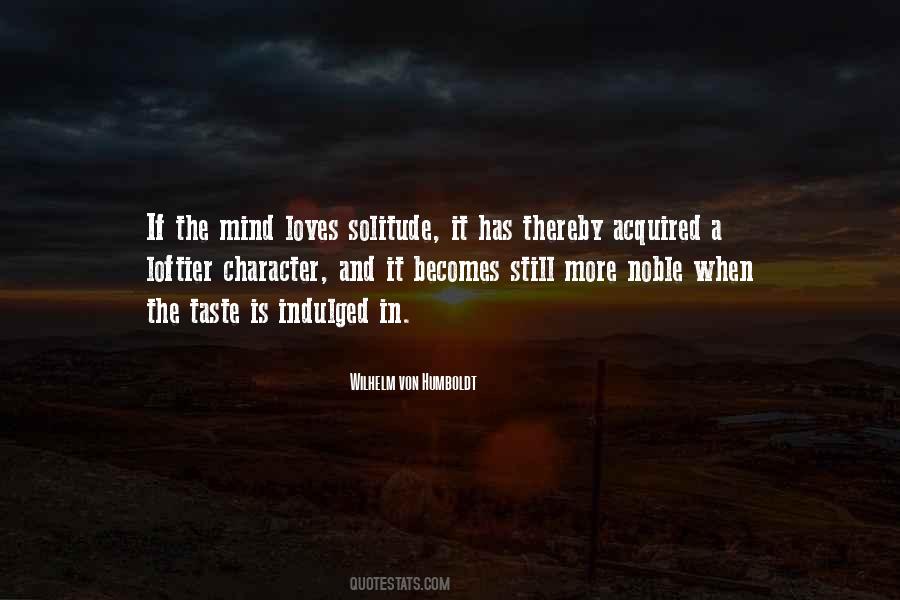 Quotes About Solitude And Love #1344058