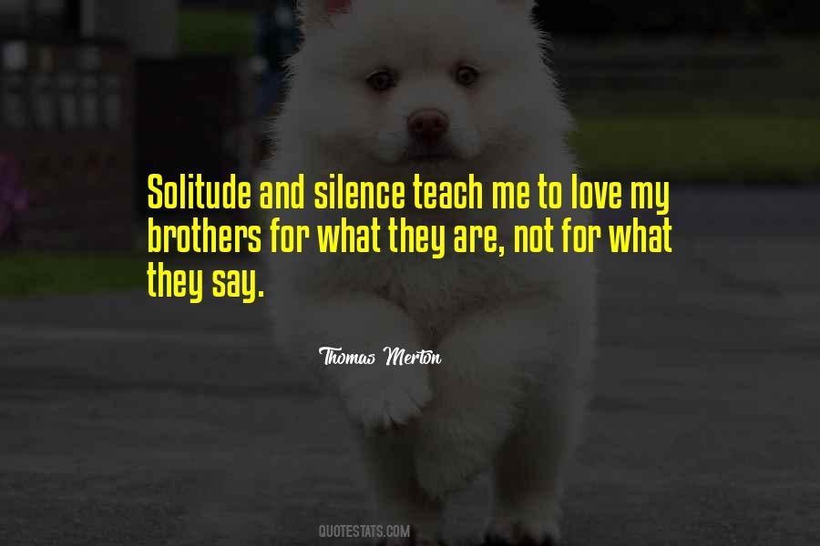 Quotes About Solitude And Love #1498581