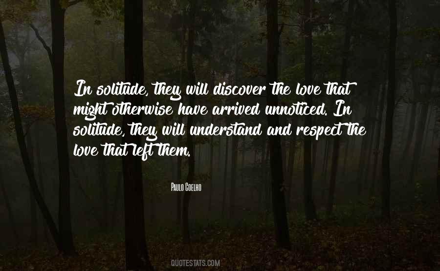 Quotes About Solitude And Love #827272