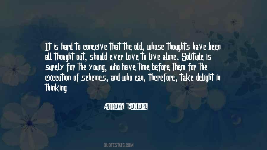 Quotes About Solitude And Love #919940