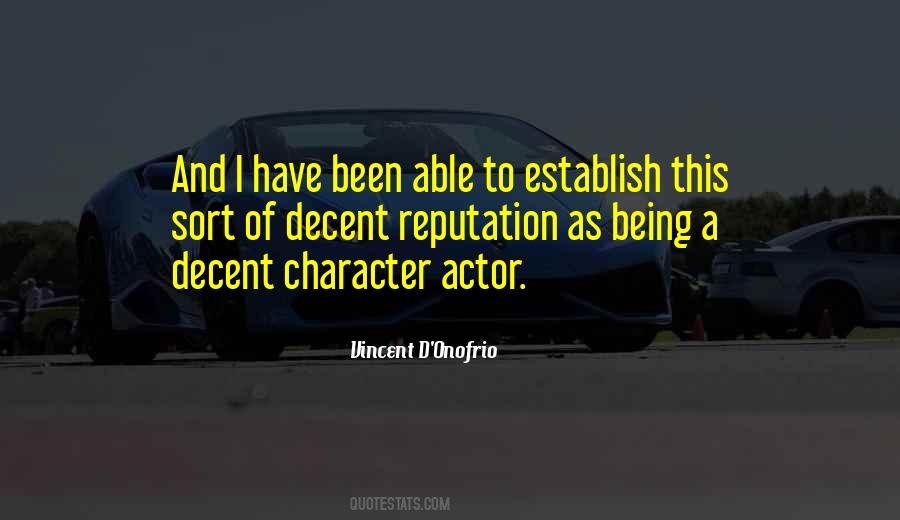 Quotes About Reputation And Character #1149617