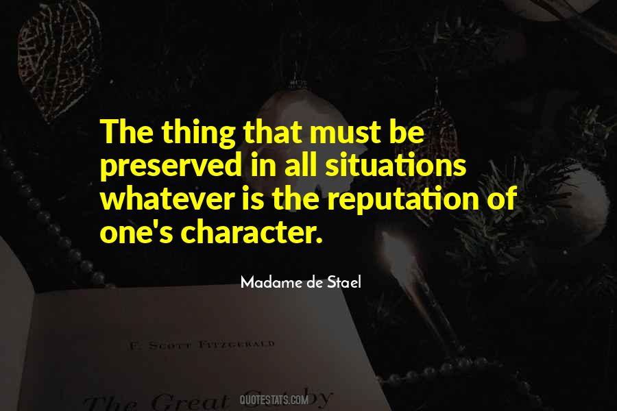 Quotes About Reputation And Character #1334677