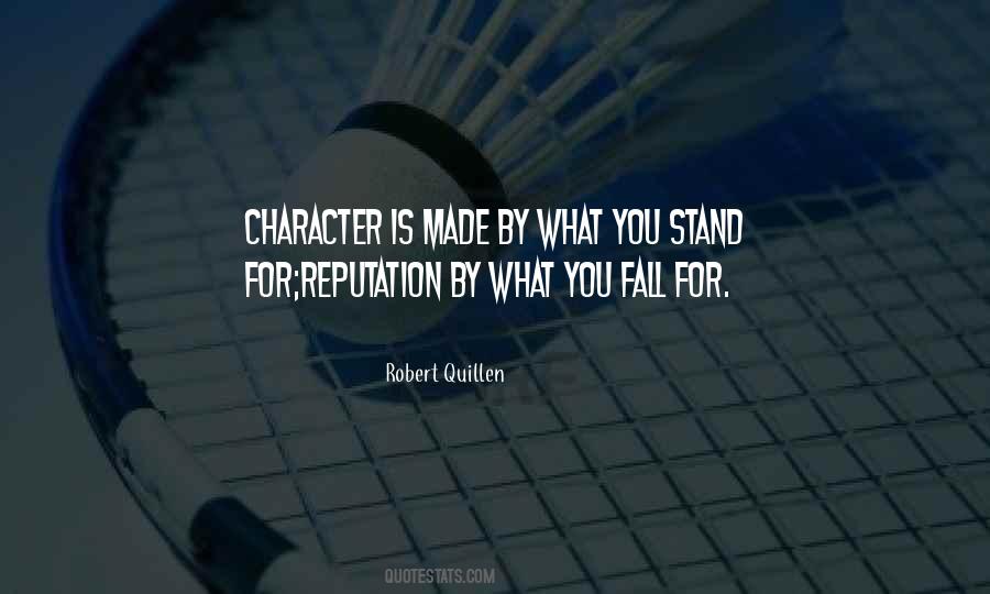 Quotes About Reputation And Character #1716926