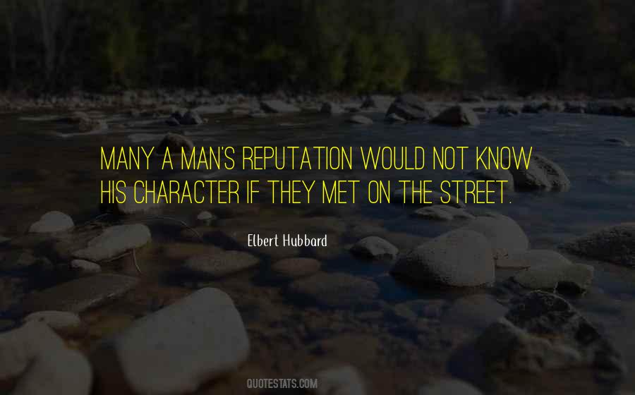 Quotes About Reputation And Character #222995