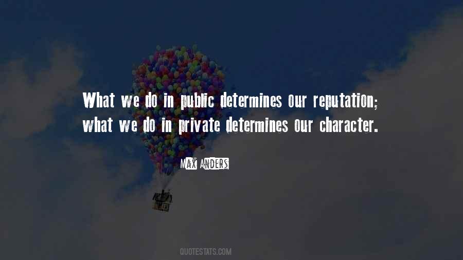 Quotes About Reputation And Character #897768