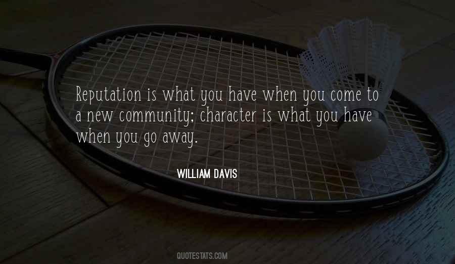 Quotes About Reputation And Character #931420