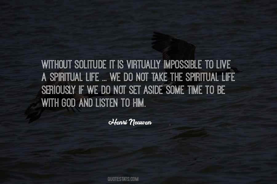 Quotes About Solitude And God #1666575