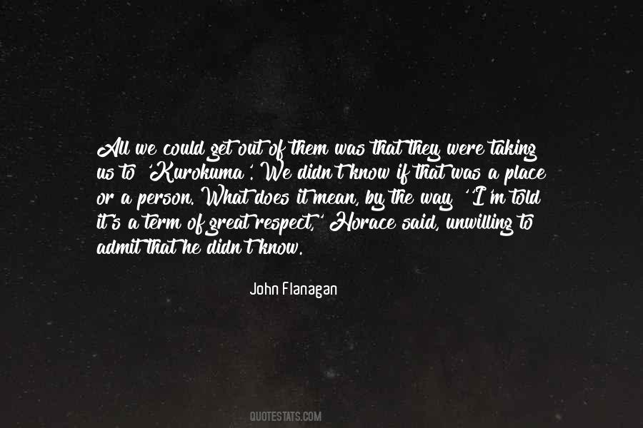 Flanagan's Quotes #156166