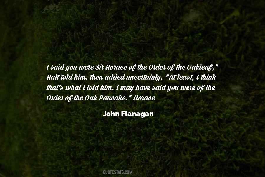 Flanagan's Quotes #210072