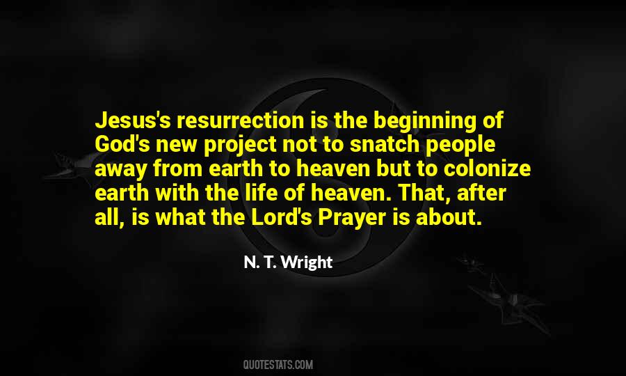 Quotes About Resurrection #1190014