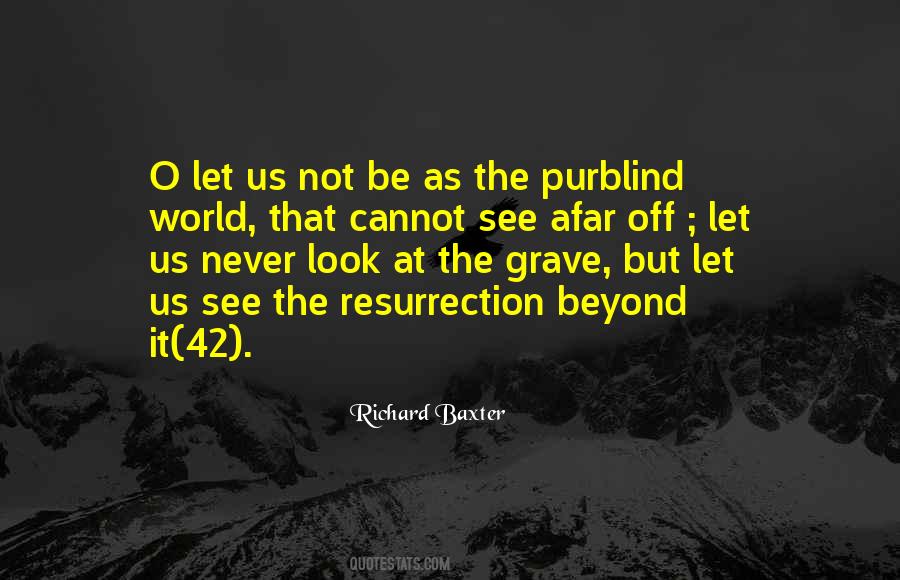 Quotes About Resurrection #995182
