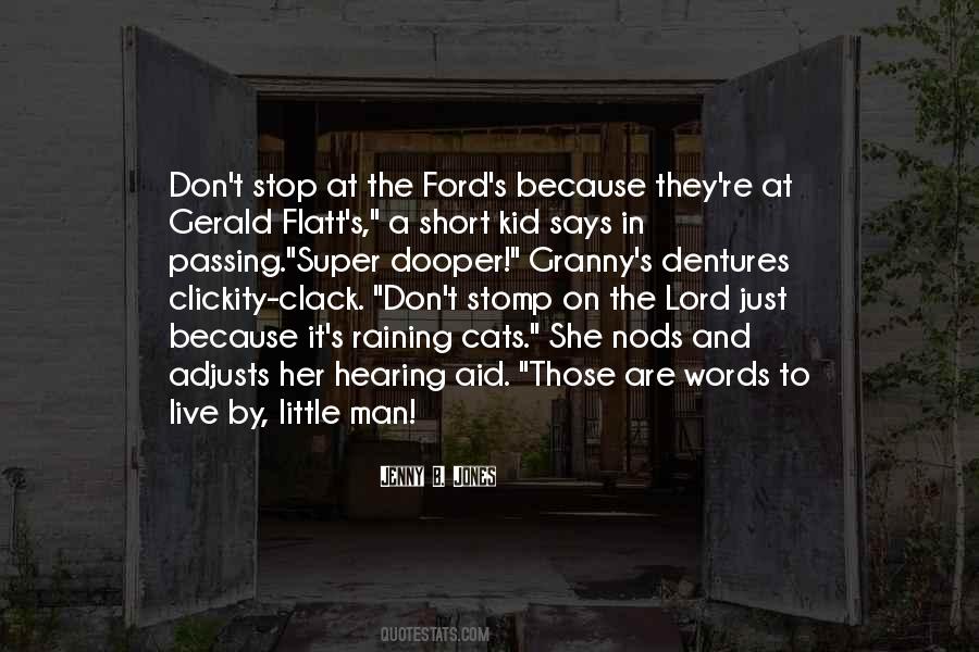 Flatt'ry Quotes #1386653