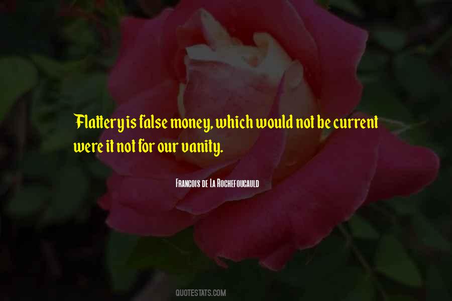 Flattery's Quotes #110531