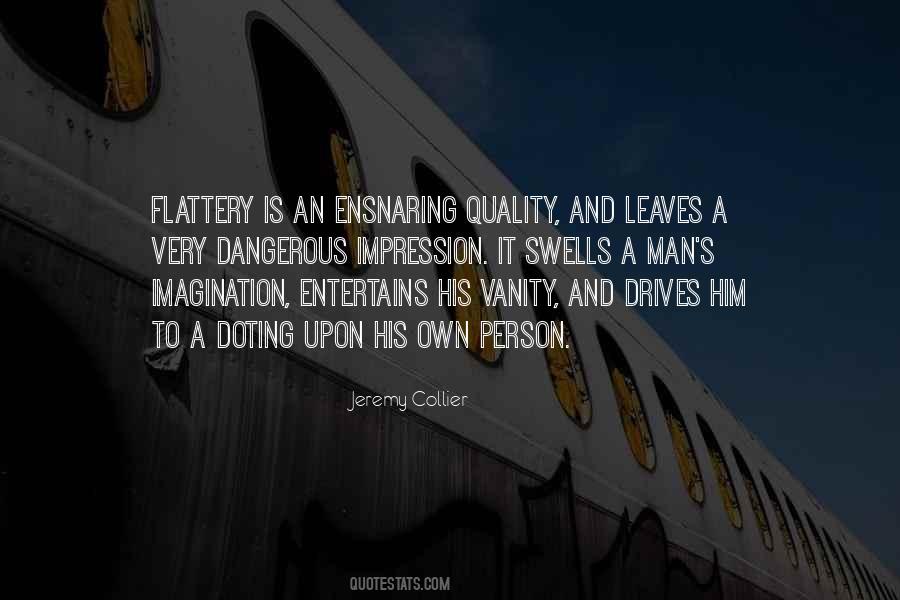 Flattery's Quotes #1266078