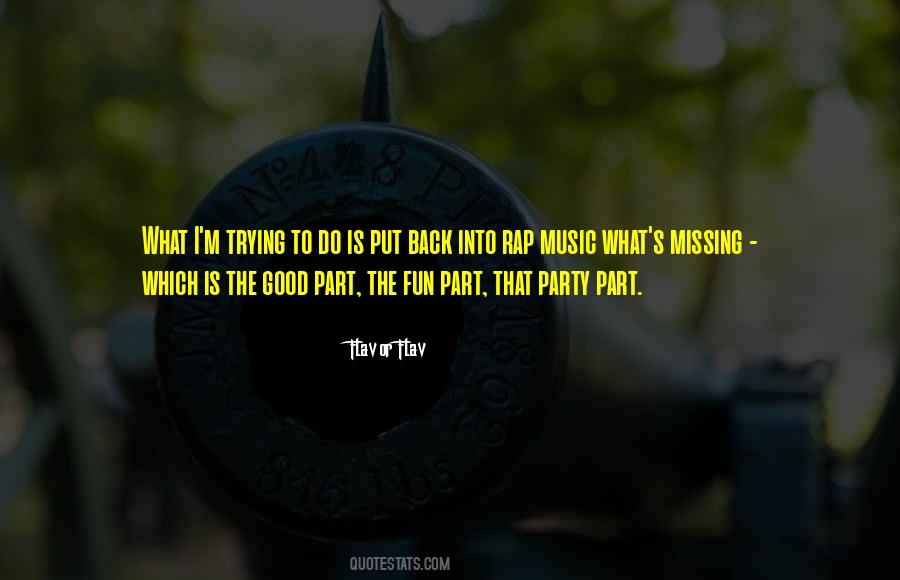Flav's Quotes #1703826