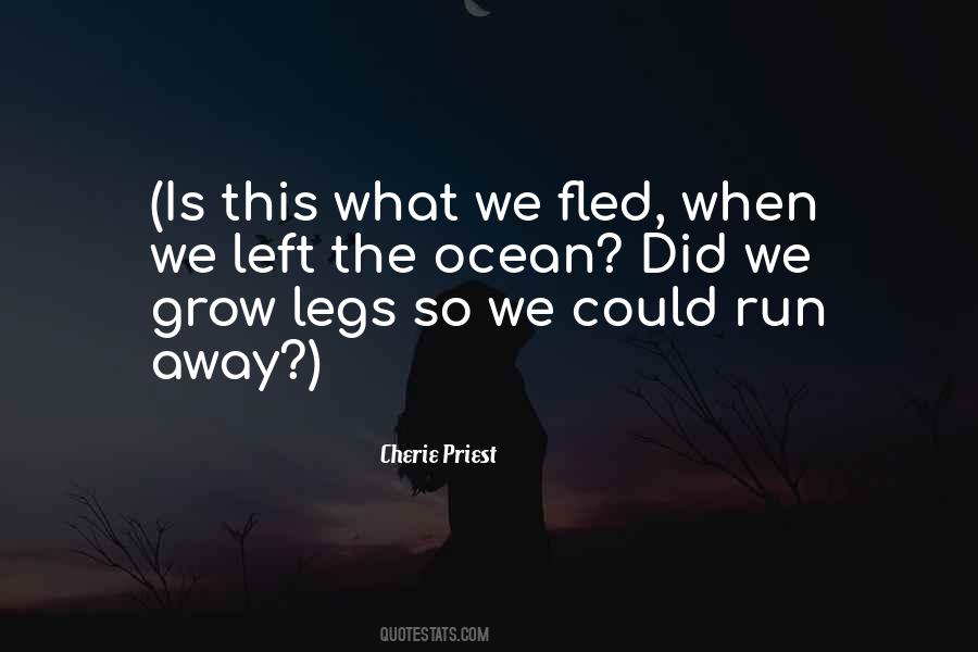 Fled Quotes #1268265
