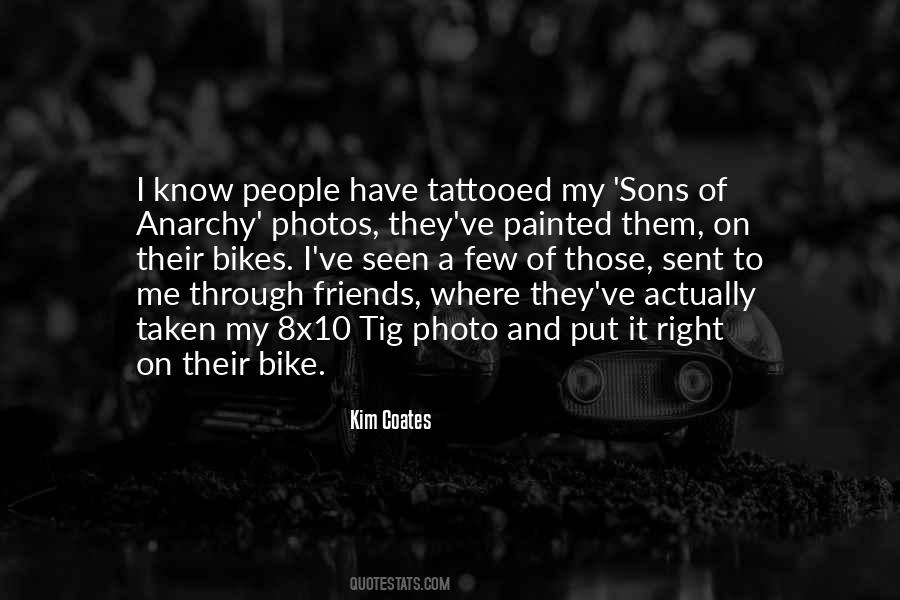 Quotes About Sons Of Anarchy #1551265