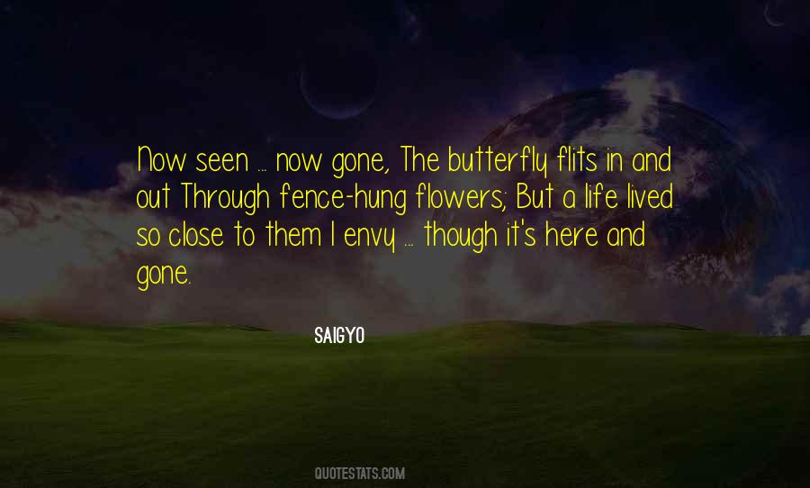 Quotes About The Butterfly #1037415