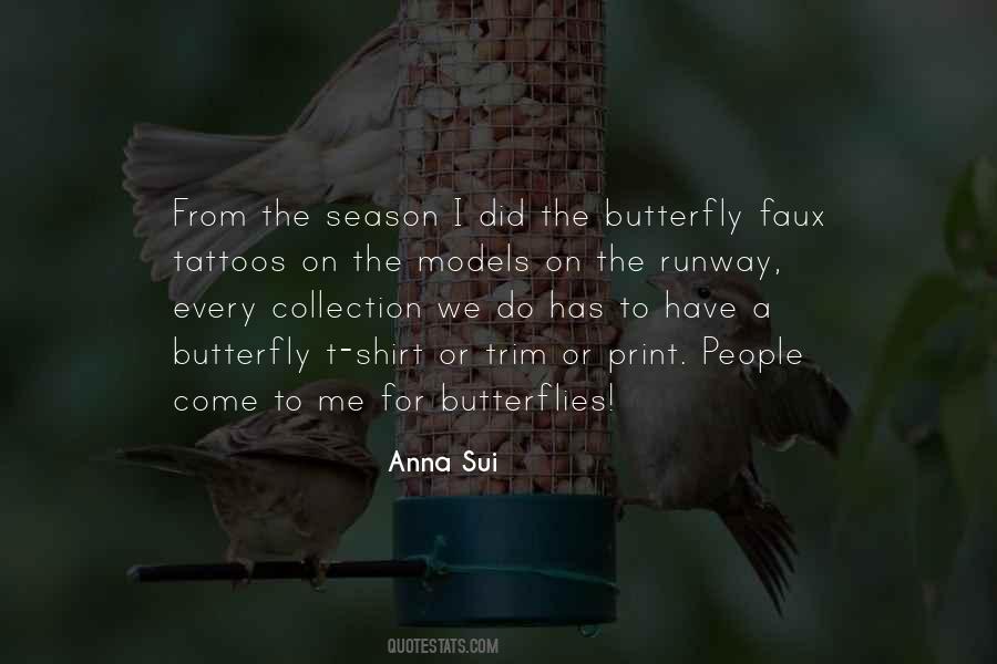 Quotes About The Butterfly #1052674