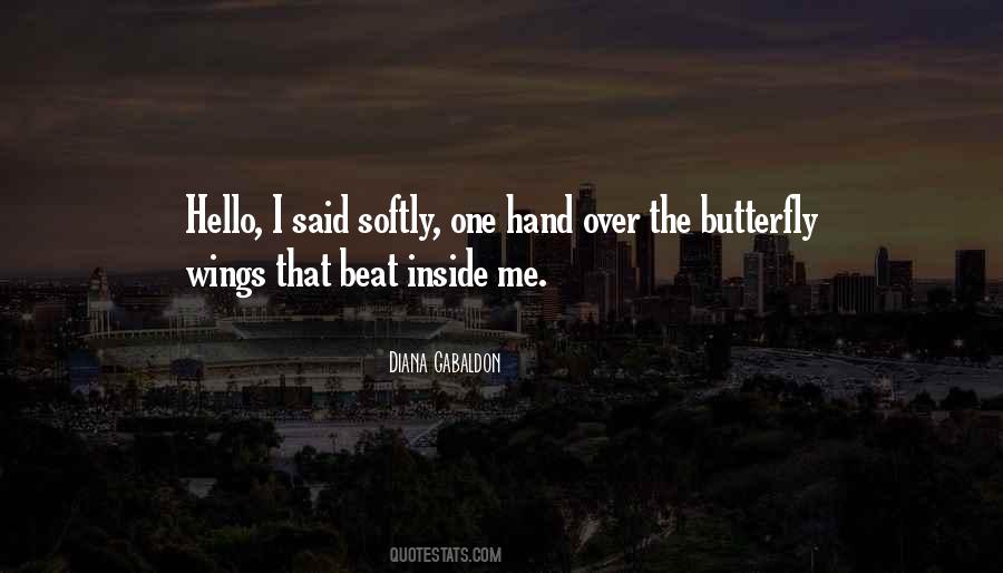 Quotes About The Butterfly #831122